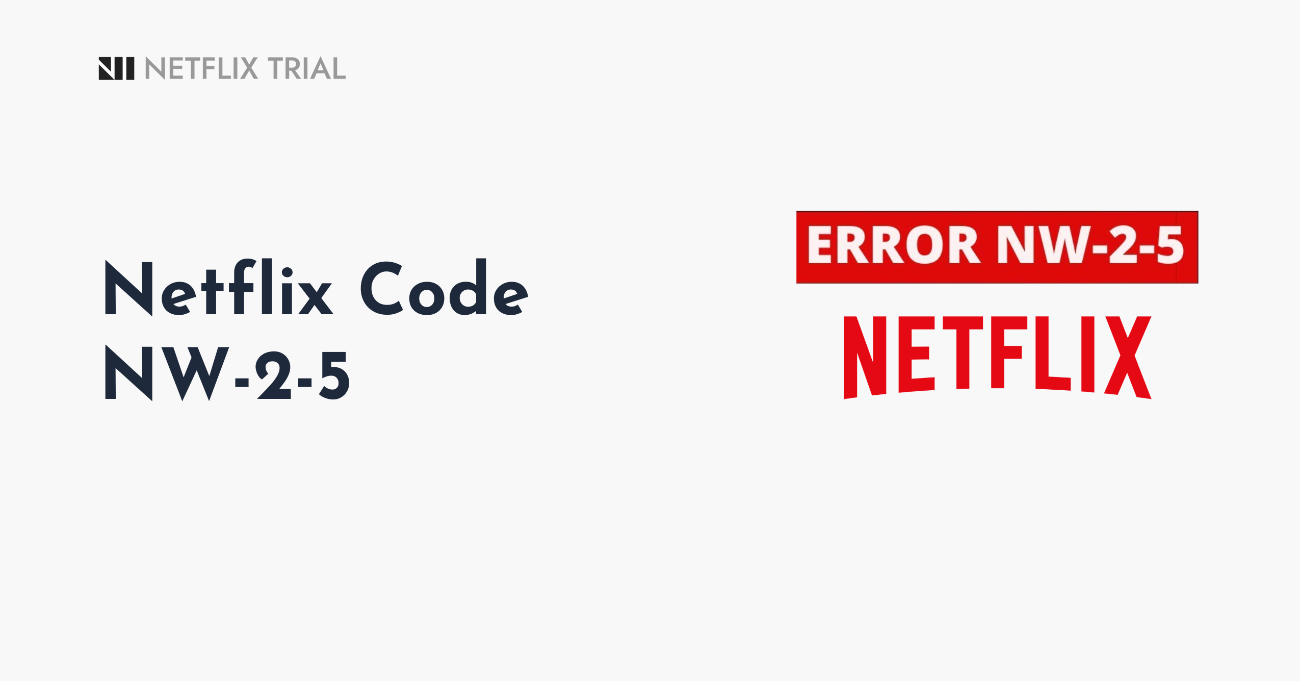 How To Fix Netflix Error Code NW 2 5 On Devices Guide