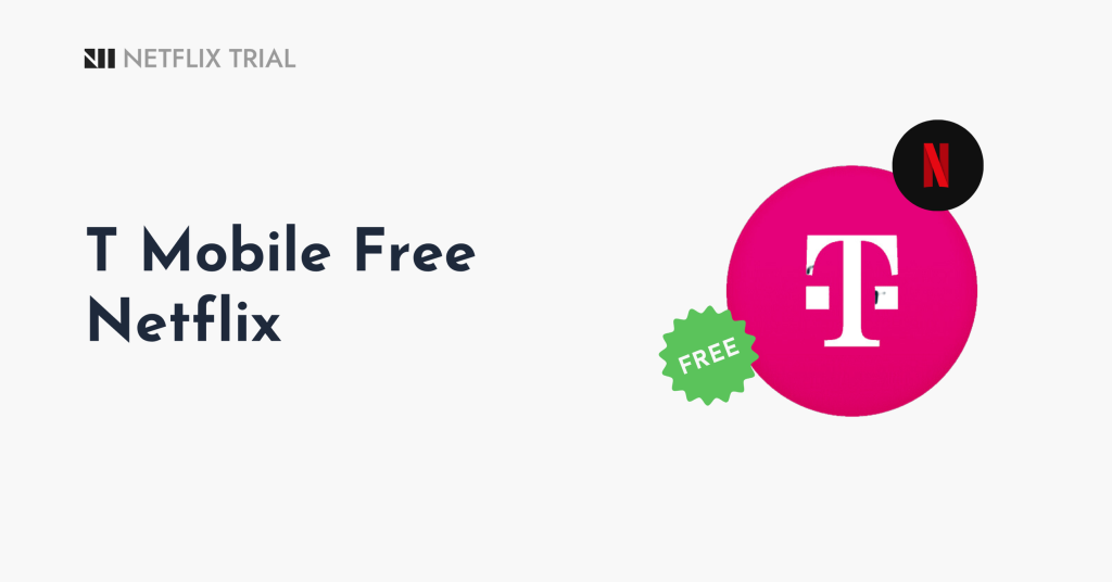 T Mobile Free Netflix